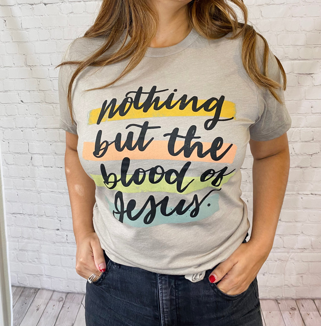 Nothing But the Blood