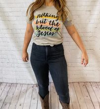 Load image into Gallery viewer, Nothing But the Blood
